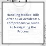 how to handle medical bills after a car accident