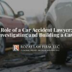 what is the role of an attorney in car accident cases